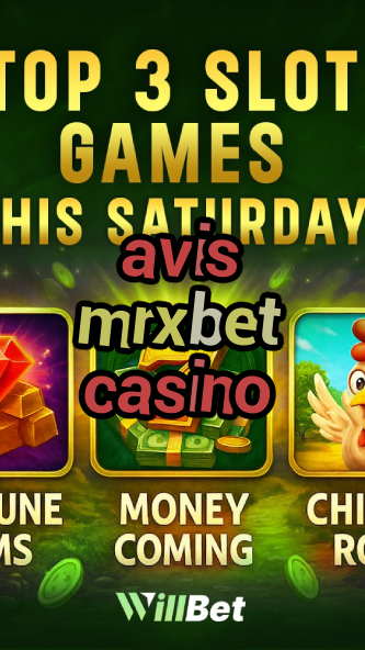 avis mrxbet casino-dollarcasinotokenomics.igamblingorder.com