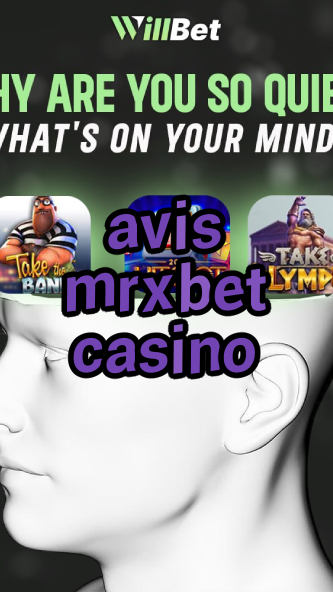 avis mrxbet casino-dollarcasinotokenomics.igamblingorder.com