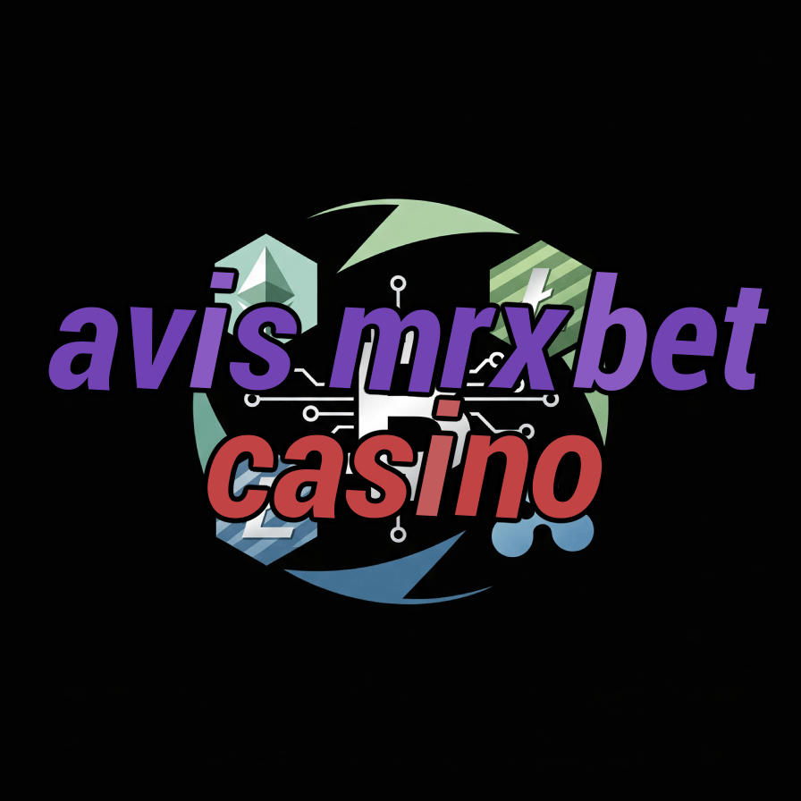 avis mrxbet casino